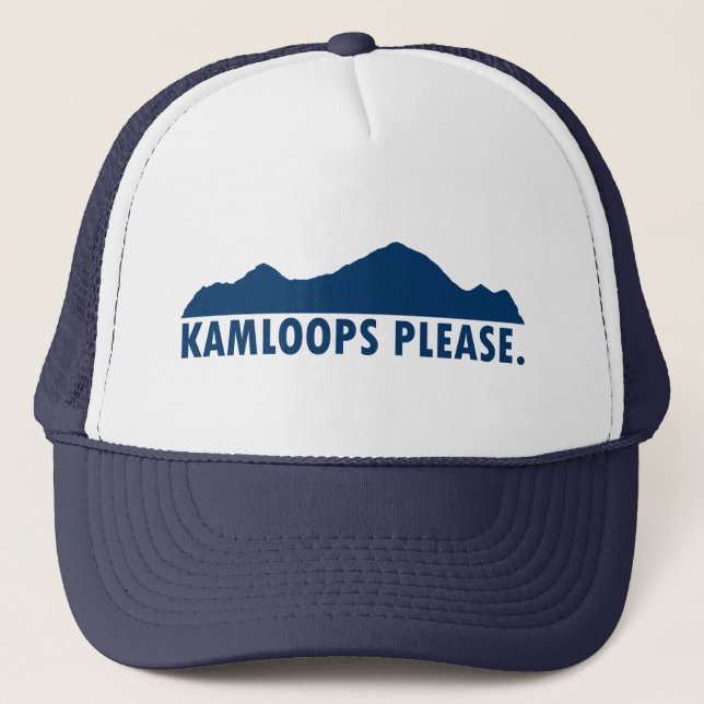 Kamloops British Columbia Please Trucker Hat (Front)