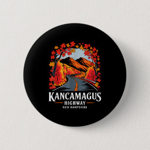 Kancamagus Highway New Hampshire Fall Foliage Souv 2 Inch Round Button