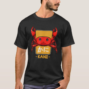 Kani Crab Japanese Kanji Japan Kawaii Otaku Asian  T-Shirt