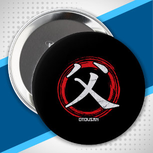 Kanji Dad Father Otousan Japanese Language Japan 4 Inch Round Button