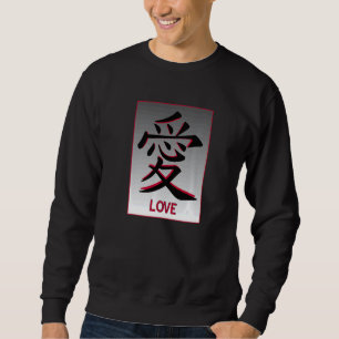 Kanji Japanese Symbol For Love Sweatshirt