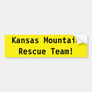 Kansas Mountain Rescue Team! Bumper Sticker