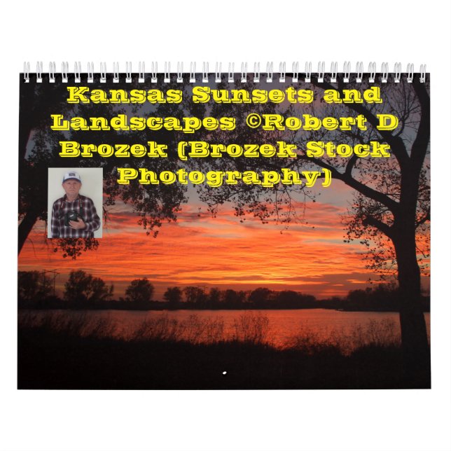 Kansas Sunsets and Landscape Calendar. Calendar (Cover)
