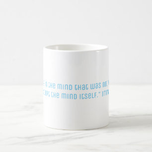 Kant Philosophy Quote Coffee Mug
