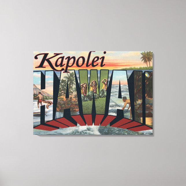 Kapolei, Hawaii - Large Letter Scenes Canvas Print (Front)