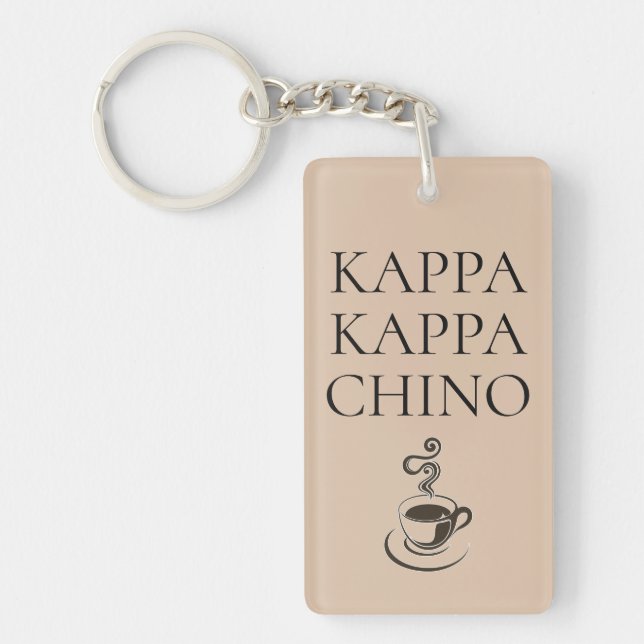 Kappa Kappa Chino Funny Coffee Lover Keychain (Front)