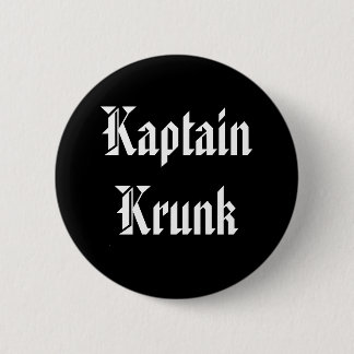 Kaptain Krunk 2 Inch Round Button