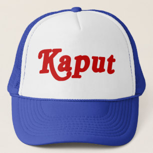 KAPUT ♦ NOT WORK ♦ TRUCKER HAT