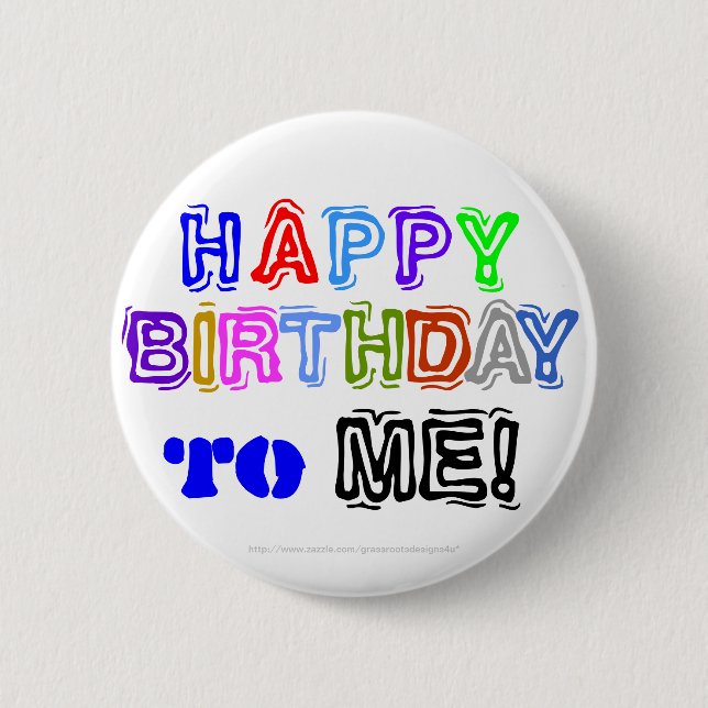 KARAOKE HAPPY BIRTHDAY TO ME! Customize It!-Light 2 Inch Round Button (Front)