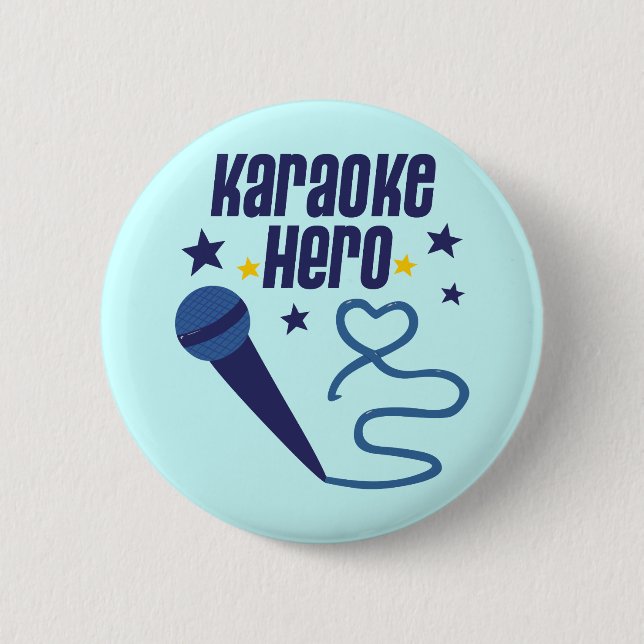 Karaoke Hero 2 Inch Round Button (Front)