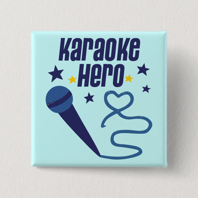 Karaoke Hero 2 Inch Square Button (Front)
