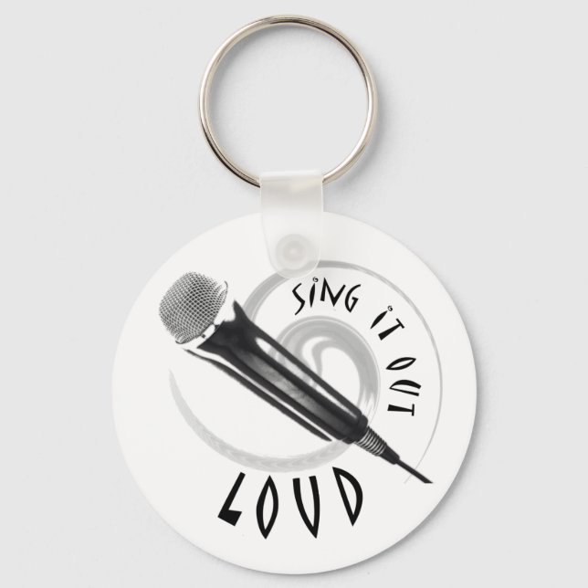 Karaoke Microphone Sing it out LOUD Keychain (Front)