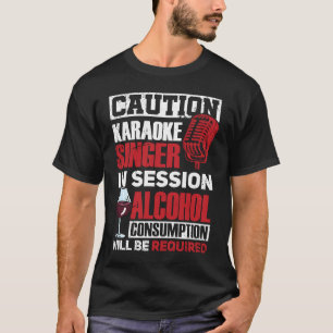 Karaoke Singing Microphone Karaoke Singer in Sessi T-Shirt