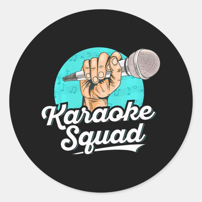 Karaoke Squad for a Karaoke singer Classic Round Sticker (Front)