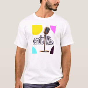 Karaoke Vibes T-Shirt