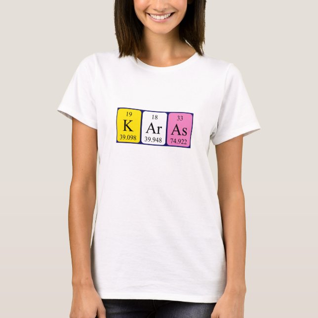 Karas periodic table name shirt (Front)
