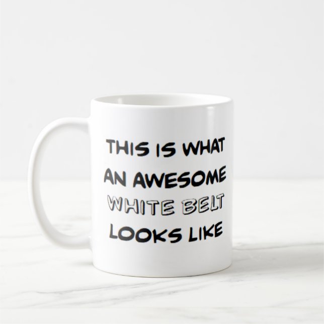 karate belt white, awesome coffee mug (Left)