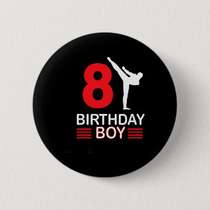 Karate Birthday Tee Boy Gift Kids Taekwondo 2 Inch Round Button