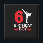 Karate Birthday Tee Boy Gift Kids Taekwondo 4  Magnet<br><div class="desc">Karate Birthday Tee Boy Gift Kids Taekwondo 4</div>
