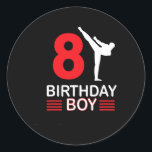 Karate Birthday Tee Boy Gift Kids Taekwondo  Classic Round Sticker<br><div class="desc">Karate Birthday Tee Boy Gift Kids Taekwondo</div>