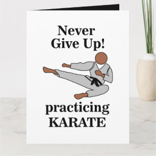 Karate Black Belt Never Give Up Martial Arts  Card