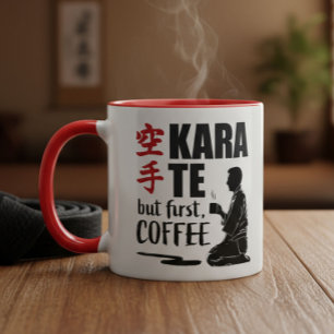 Karate -but coffee, first mug