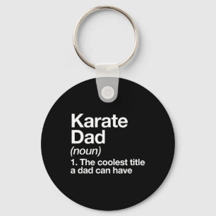Karate Dad Definition Funny Sports Martial Arts  Keychain