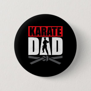 Karate Dad Karateka Self Defence Fighter 2 Inch Round Button