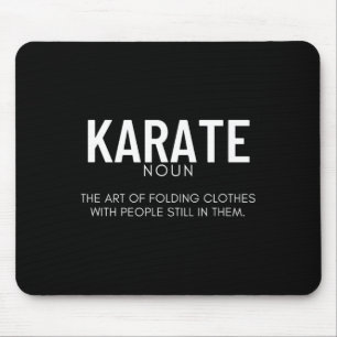 Karate Definition Funny Karateka Mouse Pad