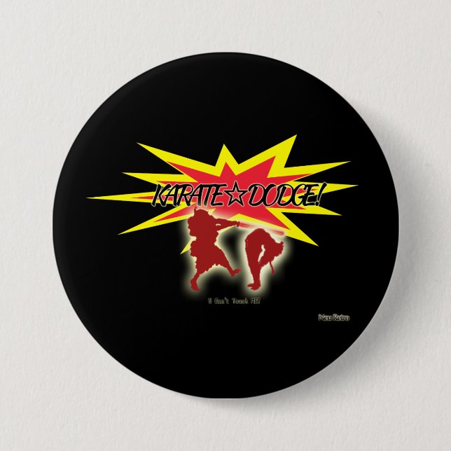 KARATE☆DODGE! 3 INCH ROUND BUTTON (Front)