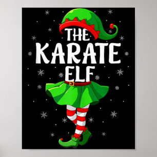Karate Elf Christmas Girls Women Elf Squad Xmas Fa Poster
