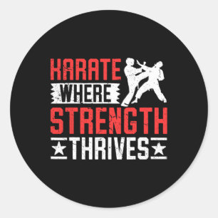 Karate Fighter Where Strength Thrives Classic Round Sticker