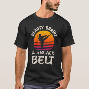 Karate Girl Beauty Brains A Black Belt Martial Art T-Shirt