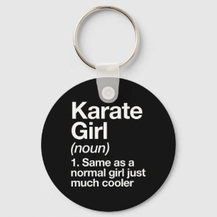 Karate Girl Definition Funny And Sy Sports Martial Keychain