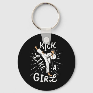 Karate Girls' Kick Like A Kickboxing Taekwondo Keychain