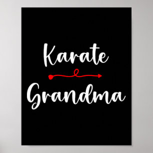 Karate Grandma For Karate Sport Lover Mothers Day  Poster
