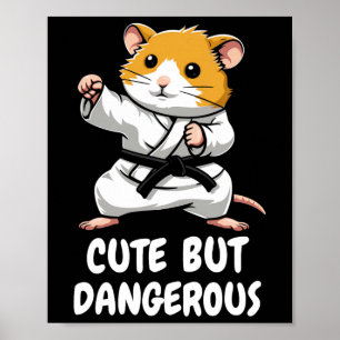 Karate Hamster Cute But Dangerous Funny Martial Ar Poster