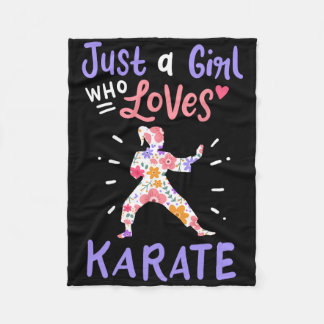 Karate Just A Girl Who Loves Karate Gift Fleece Blanket