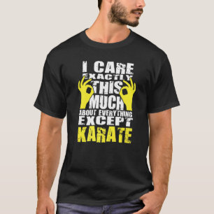 Karate Karate  Design T-Shirt