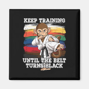 Karate Keep Training Until The Belt Turns Black 1  Magnet