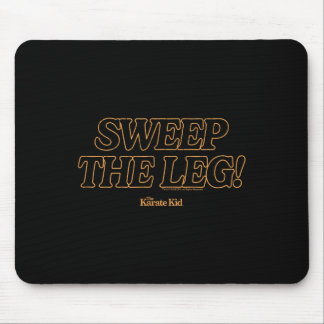 Karate Kid - Sweep The Leg  Mouse Pad