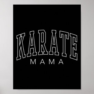 Karate Mama Womens Preppy Karate Mom Poster