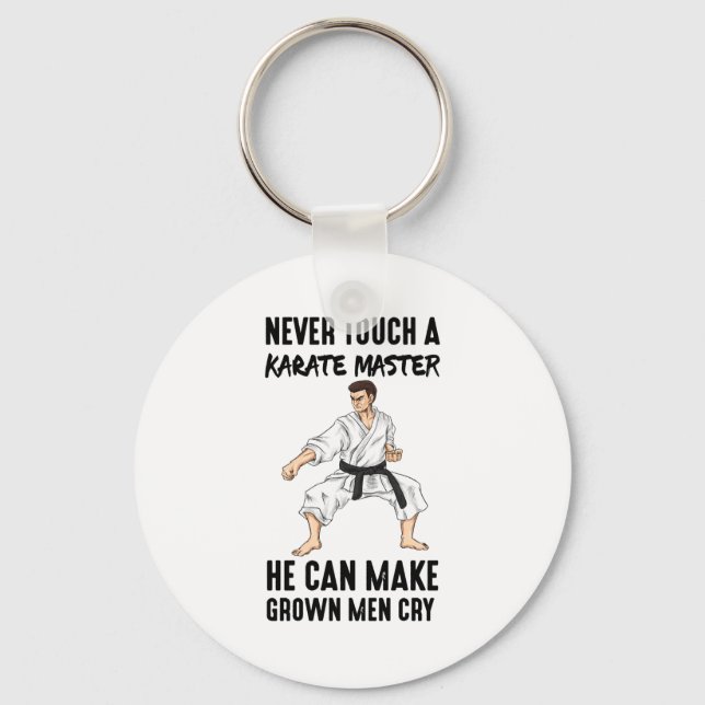 Karate Master Martial Arts Quotes Funny Gift T Shi Keychain (Front)