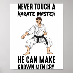 Karate Master Martial Arts Quotes Funny Gift T Shi Poster