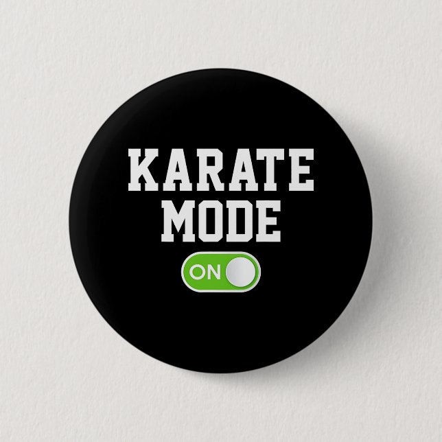 Karate Mode On Funny Karateka  2 Inch Round Button (Front)