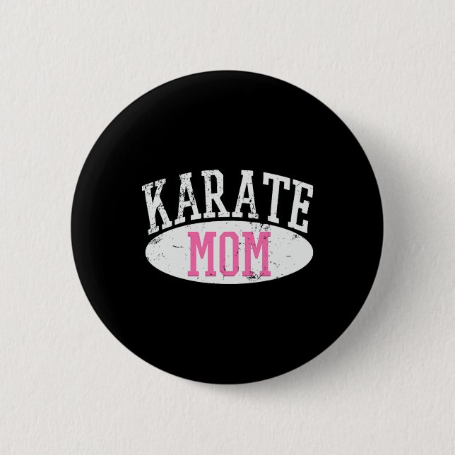 Karate Mom 2  Inch Round Button (Front)