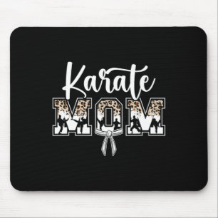 Karate Mom Karate Mama Karate Mother Mouse Pad