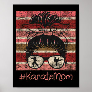 Karate Mom - Karateka Martial Arts Self Defence  Poster