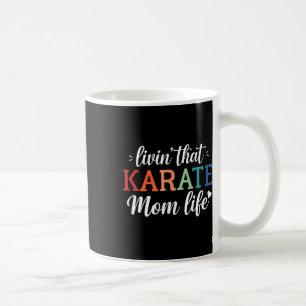 Karate Mom Life Retro - Coffee Mug