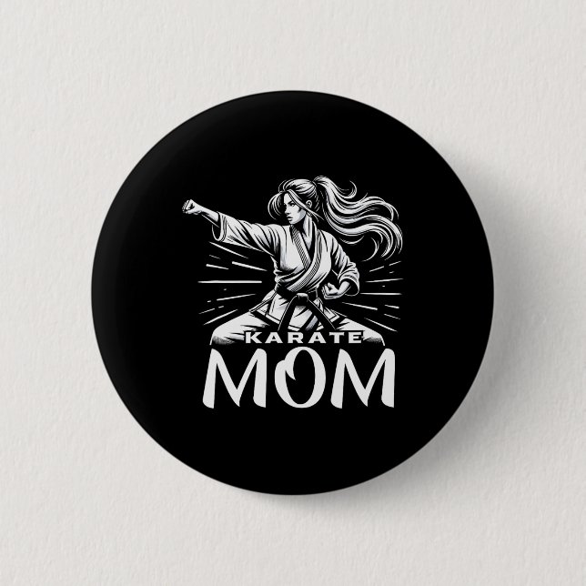 Karate Mom Martial Arts Mother Family Bonding  2 Inch Round Button (Front)